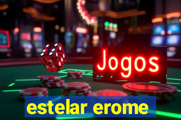 estelar erome